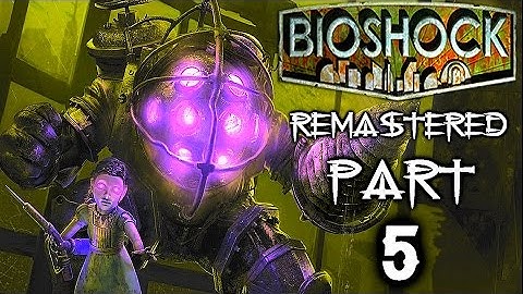 Bioshock Remastered Gameplay Walkthrough Part 5 - FORT FROLIC! (PC 1080p 60fps)