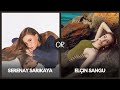Elçin Sangu or Serenay Sarıkaya | Who is Better?