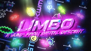[Top 25] LIMBO 100% (A Jump from Digital Descent) // Geometry Dash 2.1