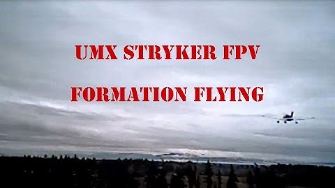 FPV UMX Stryker formation with a Parkzone Archer