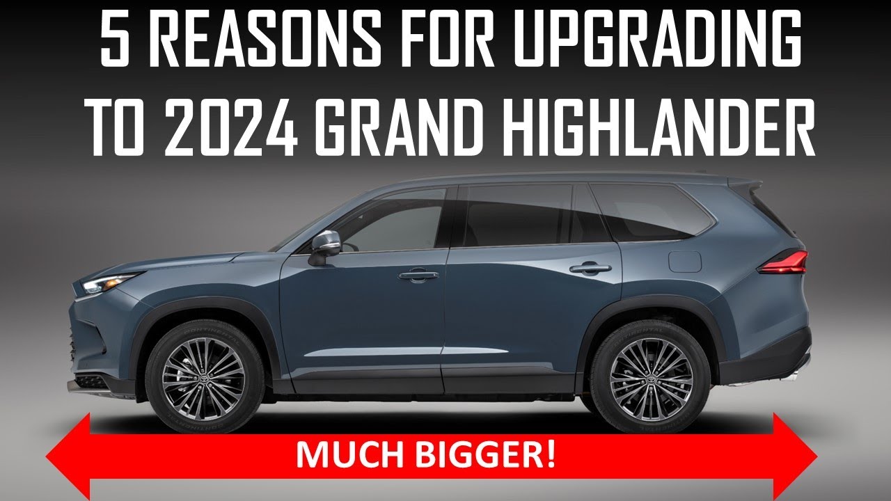 5 REASONS WHY ENGINEER IS UPGRADING TO 2024 GRAND HIGHLANDER FROM THE REGULAR HIGHLANDER