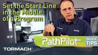 PathPilot Quick Tips - Setting Start Line in the Middle of Program Wealth