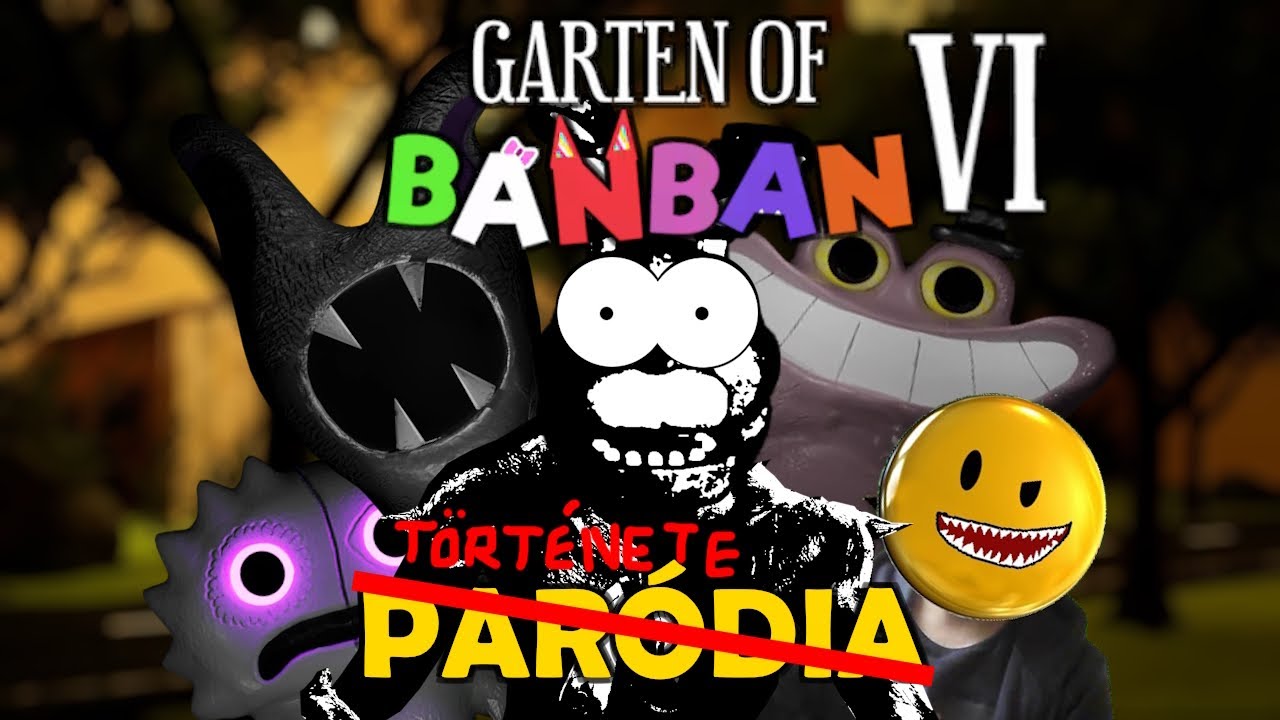 Garten of Banban 6 Paródiagyanús története