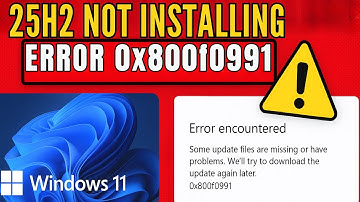Fix Windows 11 25H2 Not Installing | Solve Update Error 0x800f0991 (Step-by-Step Working Solution)