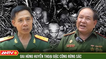 Huyền thoại về các Đặc công rừng Sác | ANTV