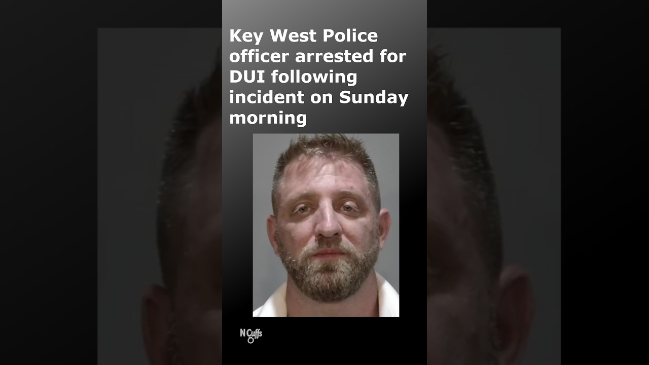 KEY WEST: Video Captures DUI Arrest of Key West Police Officer