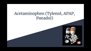 Acetaminophen - EMT/Paramedic Medications
