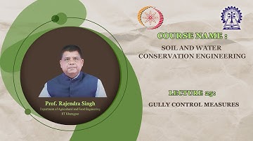 Lecture 25: Introduction-Gully Control Measures