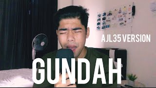 GUNDAH (versi AJL35) - Ernie Zakri (Ash Fasryll Cover)