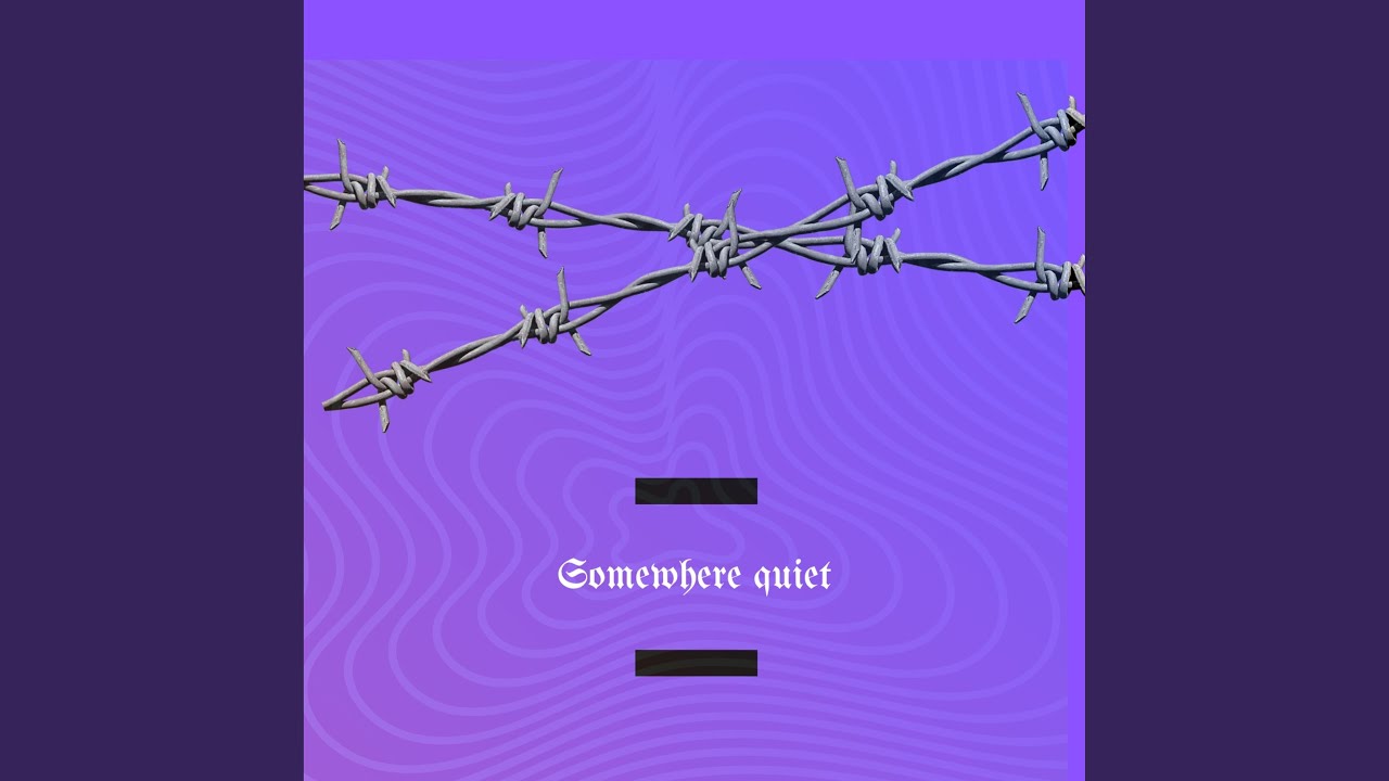 SOMEWHERE QUIET (Instrumental)