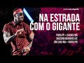 LÉO SANTANA | NA ESTRADA COM O GIGANTE (18-23/10)