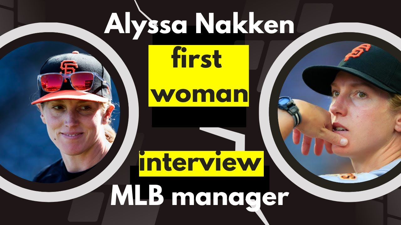 Alyssa Nakken interviews for MLB manager job, believed to be first woman to  get interview 