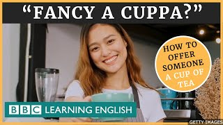 Fancy a cuppa - English Explainers