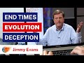 Escaping the Deception of Evolution | Tipping Point | End Times Teaching | Jimmy Evans