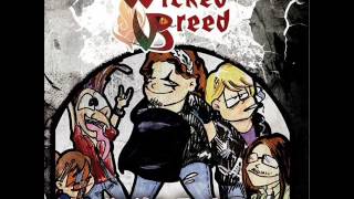 Video thumbnail of "Wicked Breed-Phobia"