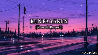 Kun Fa Yakun ( کن  فیکن ) by Usman Ibrahim | Vocals only + slowed +Reverb| FAAM PLAYS