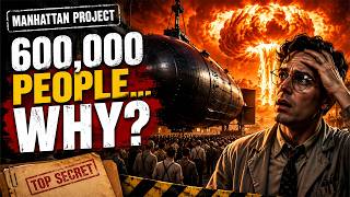 The Manhattan Project: They Built the nuclear weapon Without Knowing Why