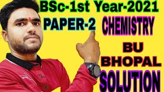 BSc-1st llYear-2021/CHEMISTRY/PAPER-2/BUbhopal/SOLUTION#Shorts #YoutubeShorts #StarEducation