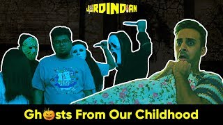 Ghosts From Our Childhood | Darkest Fears | Jordindian | Halloween in India