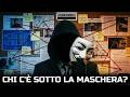 Chi si nasconde DAVVERO dietro Anonymous? Il segreto degli HACKER svelato