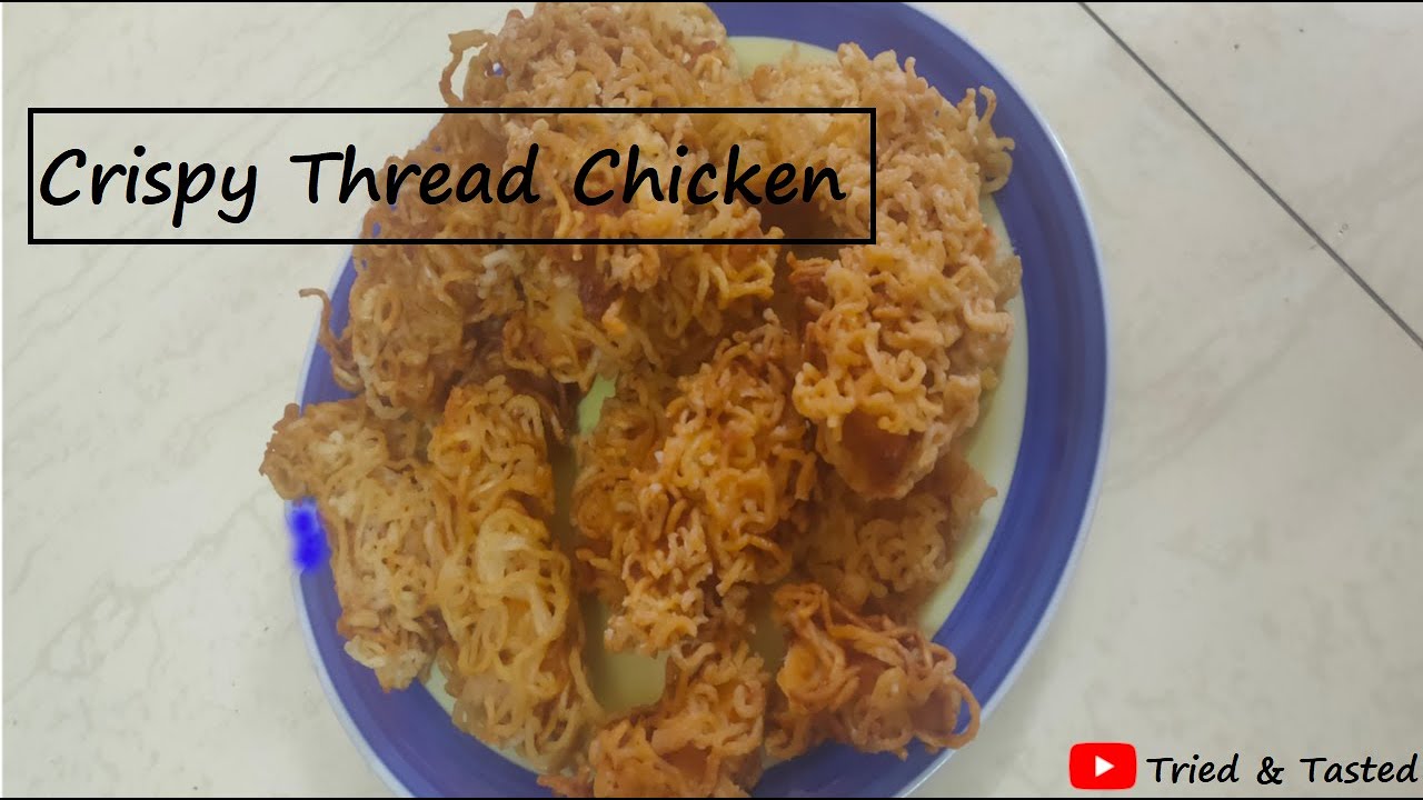 Crispy Thread Chicken Recipe | Thread Chicken | Ramadan Special Recipe ...