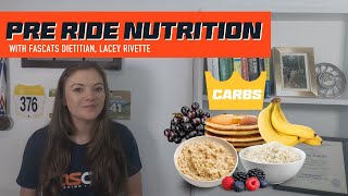 Pre Ride Nutrition: What, When and How Much to Eat