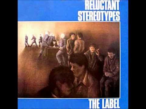 Reluctant Stereotypes – The Label – Vinyl (LP, Album), 1980 Reluctant Stereotypes – The Label – Vinyl (LP, Album), 1980