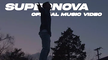 Supernova (Official Music Video)