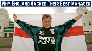 The Strangest Sacking Of All Time: Why England Sacked Glenn Hoddle