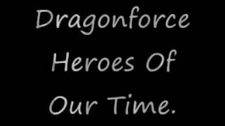 Download Lagu DragonForce - Heroes Of Our Time ( Lyrics ) MP3