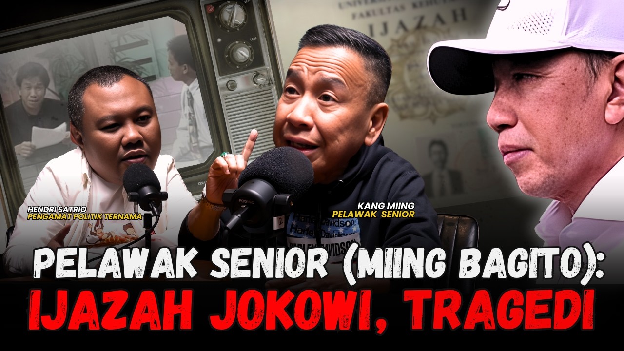 DEDY MIING GUMELAR (MIING BAGITO): KASUS IJAZAH JOKOWI, TRAGEDI - HENSA