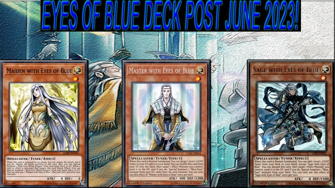 Yu-gi-oh! Blue-eyes Deck profile Post June 2023! Mausoleum build! Eyes of Blue!