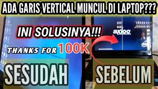 LCD LAPTOP Bergaris⁉️ jangan buru-buru bawa ke tempat service ini Solusinya