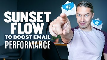 Boost Email Performance with the Sunset Flow (aka Re-engagement Email sequence)