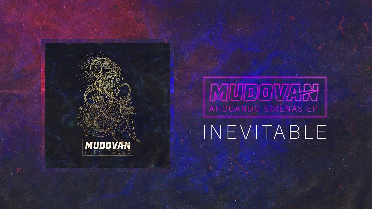 Mudovan - Inevitable (Lyric Video) adlı videoyu YouTube'da izle Mudovan - Inevitable (Lyric Video) adlı videoyu YouTube'da izle