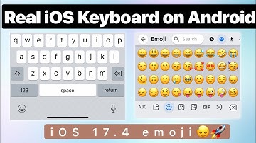 iOS 17.4 Emoji Keyboard for Android with iOS Typing Sounds 🚀