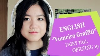 Video-Miniaturansicht von „ENGLISH "Yumeiro Graffiti" Fairy Tail OP 19【Iro】“