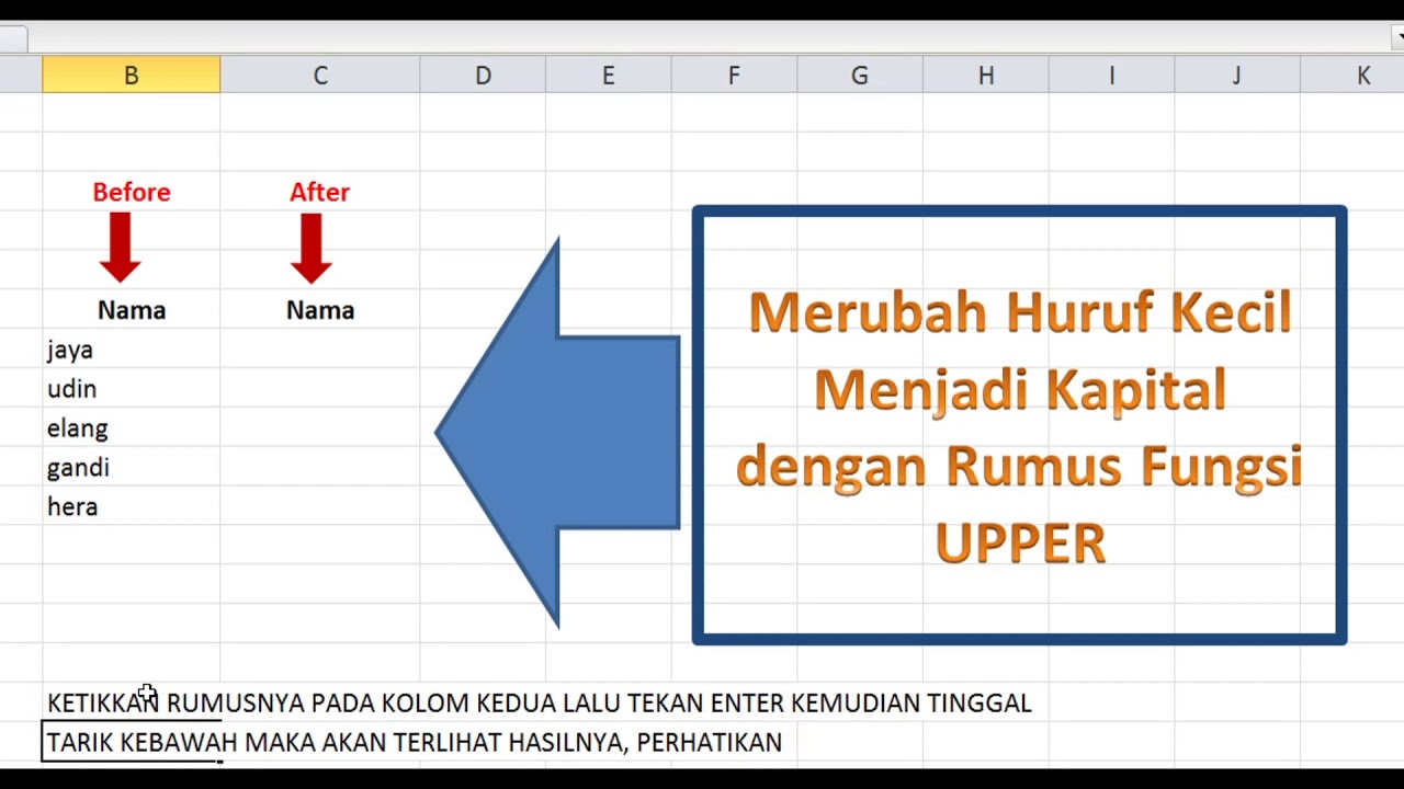 Rumus "UPPER" / Merubah huruf kecil menjadi Kapital 
