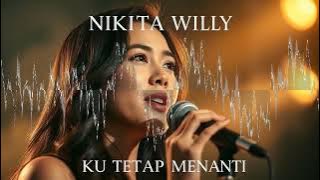 Cover Lagu “Ku Tetap Menanti” – Nikita Willy | Versi Akustik Pop Romantis 2025