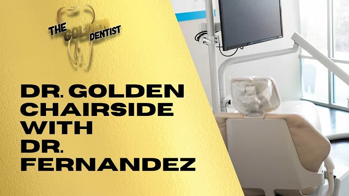 Chairside Episode 3 with Dr. Fernandez