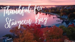 A Thanksgiving Message from your Sturgeon Bay Businesses...