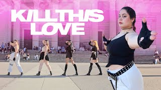 [KPOP IN PUBLIC | ONE TAKE] BLACKPINK (블랙핑크) - 'Kill This Love' | DANCE COVER FROM MADRID