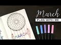 Plan With Me | March 2020 | Monthly Bullet Journal Setup + February Flip Through