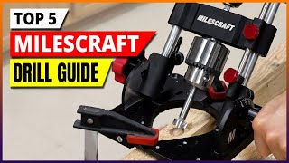 Top 4 Best Milescraft Drill Guides of 2026 – Expert Picks & Reviews