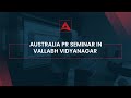 Australia pr seminar  vallabh vidyanagar  aspire square