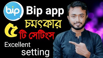 Bip App excellent five setting।।Best 05 settings on bip app।।bip app setings।।Message Video Calling