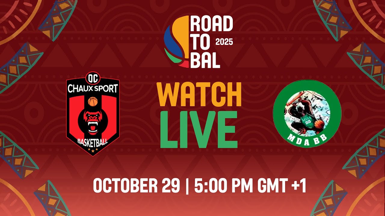 Chaux Sport v MDA Basket | Full Basketball Game | Africa Champions Clubs ROAD TO B.A.L. 2025