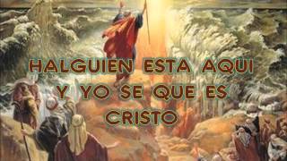 Video thumbnail of "ALGUIEN ESTA AQUI Y YO SE QUE ES CRISTO (ALABANZAS DE JUBILO)"