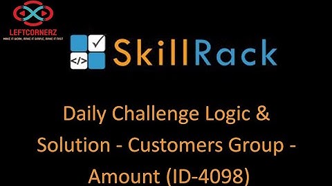 skillrack daily challenge logic and solution - customers group - purchase amount (27-1-21) [id-4098]