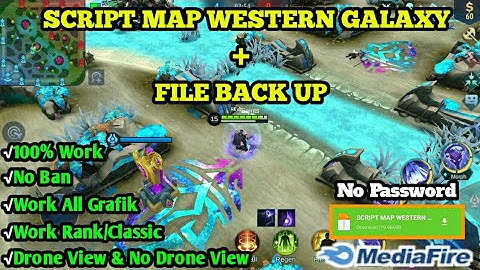 SCRIPT MAP WESTERN GALAXY MOBILE LEGEND + FILE BACK UP || NO PASSWORD